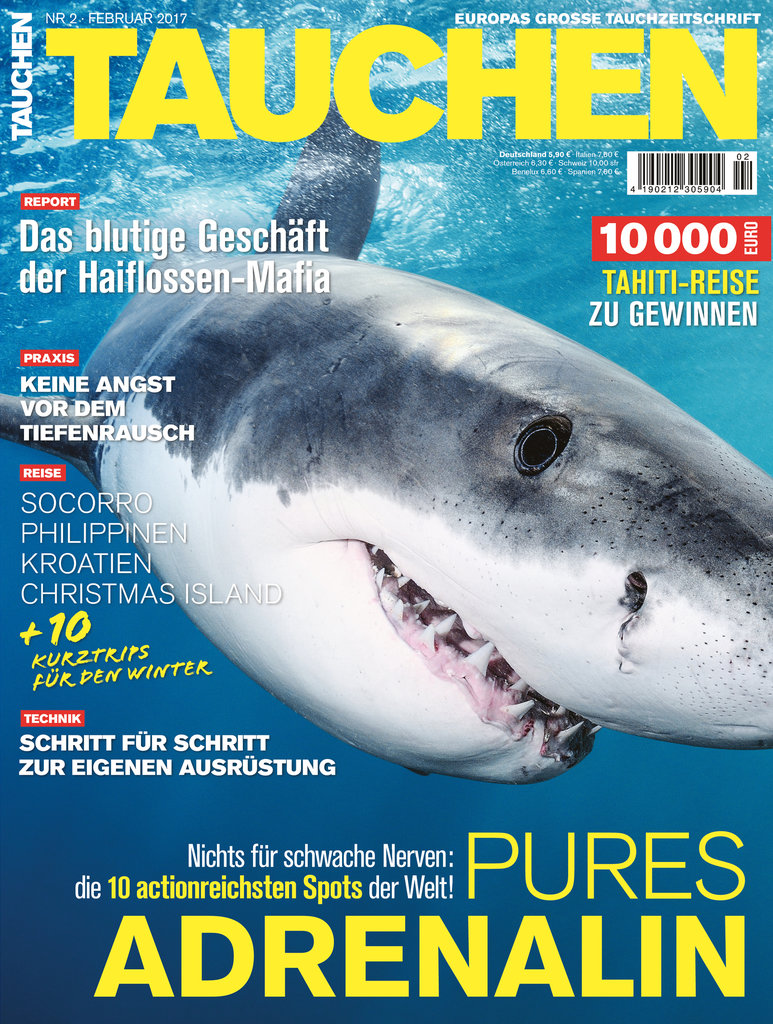 „Pures Adrenalin“: Das neue TAUCHEN Heft Februar 2017 ist ab 19. Januar 2017 erhältlich!