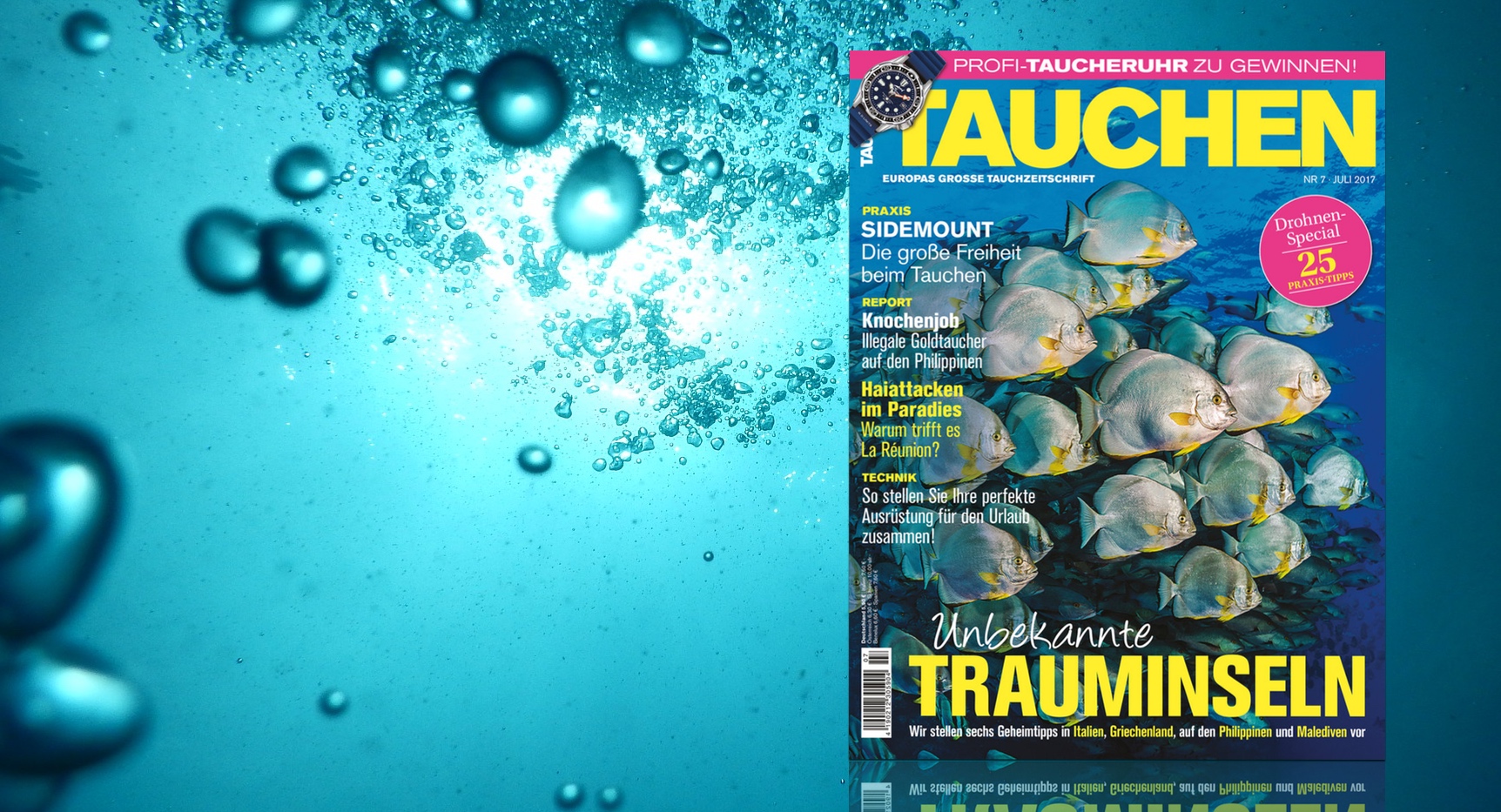 Spannende Themen in TAUCHEN Juli 2017!
